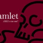 Hamlet: Un ejercicio de storytelling para marketing digital