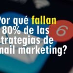 Mejora tus estrategias de email marketing